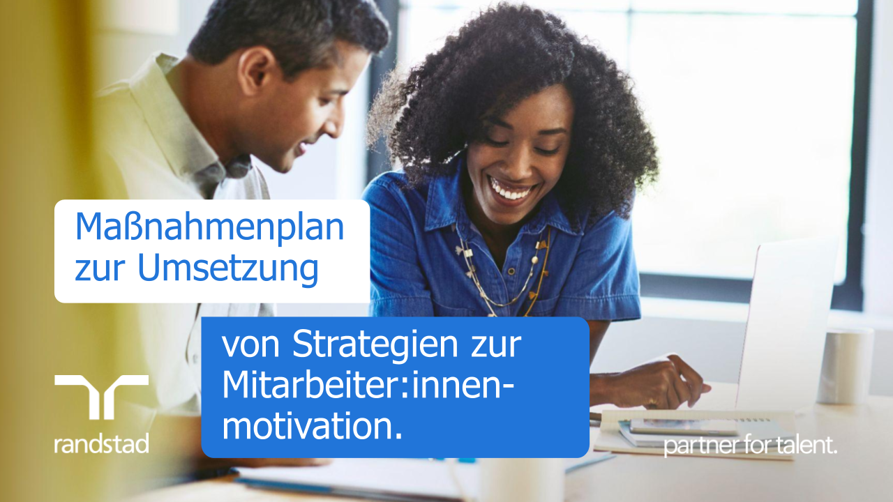 randstad-3-massnahmenplan-zur-Umsetzung-von-Strategien-zur-Mitarbeiterinnen-motivation.pptx
